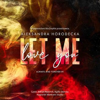 Let me love you Aleksandra Horodecka - okadka audiobooka MP3