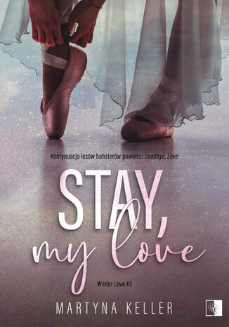 Stay, My Love Martyna Keller - okadka audiobooks CD