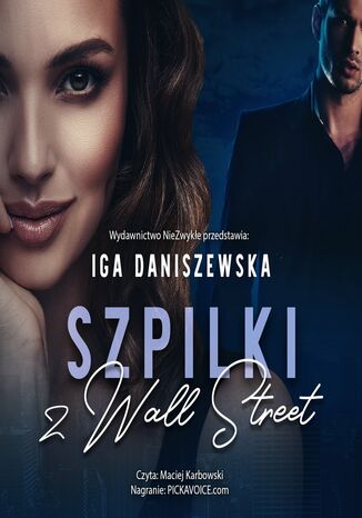 Szpilki z Wall Street Iga Daniszewska - okadka audiobooks CD