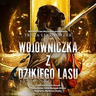 Wojowniczka z Dzikiego Lasu Tricia Levenseller - okadka audiobooka MP3