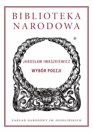 Wybr poezji Jarosaw Iwaszkiewicz - okadka audiobooks CD