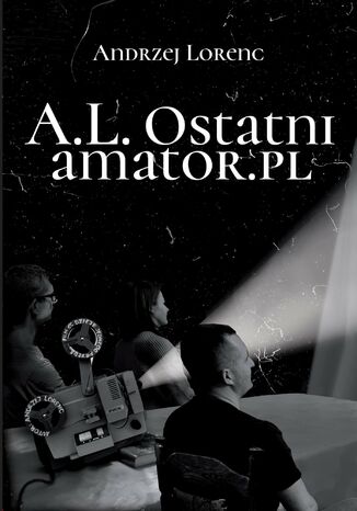 A.L. Ostatni amator.pl Andrzej Lorenc - okadka audiobooka MP3