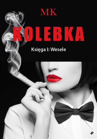 Kolebka. Księga 1. Wesele