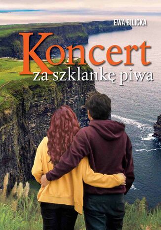 Koncert za szklank piwa Ewa Bilicka - okadka audiobooka MP3