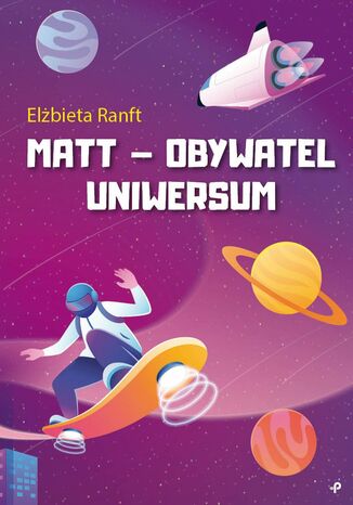 Matt -- obywatel Uniwersum Elbieta Ranft - okadka audiobooks CD
