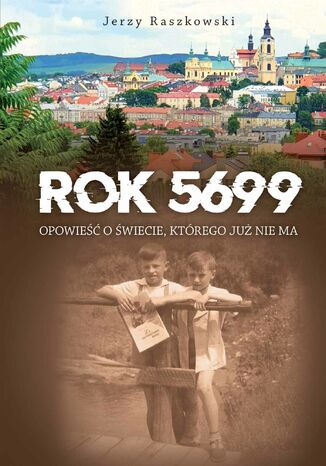 Rok 5699. Opowie o wiecie, ktrego nie ma Jerzy Raszkowski - okadka audiobooks CD