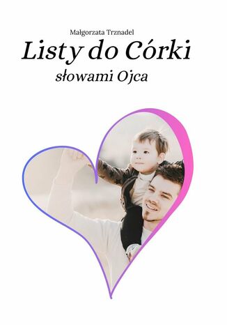 Listy do Córki słowami Ojca