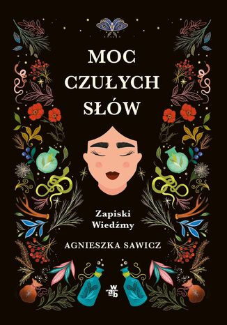 Moc czułych słów. Zapiski Wiedźmy