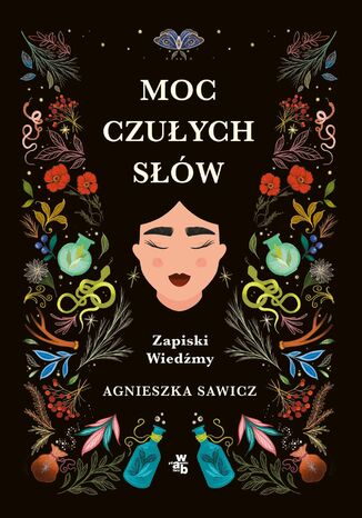 Moc czuych sw. Zapiski Wiedmy Agnieszka Sawicz - okadka audiobooks CD