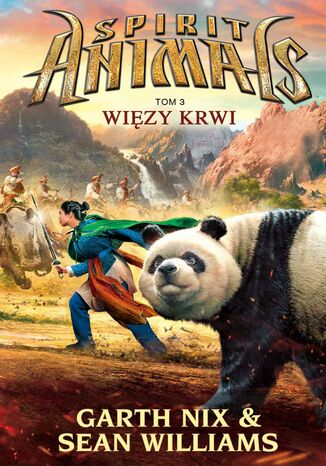 Spirit Animals. Tom III. Więzy krwi