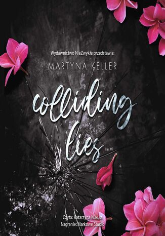 Colliding Lies Martyna Keller - okadka audiobooks CD