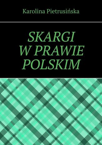 Okładka:Skargi w prawie polskim 