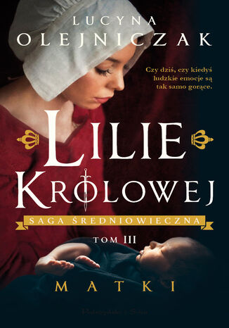 Lilie krlowej. Matki Lucyna Olejniczak - okadka audiobooks CD