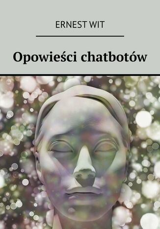Opowieści chatbotów