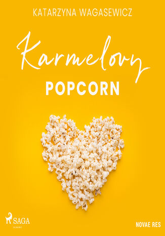 Karmelovy popcorn Katarzyna Wagasewicz - okadka ebooka