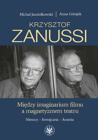 Krzysztof Zanussi Anna Grajek, Micha Jamiokowski - okadka audiobooka MP3