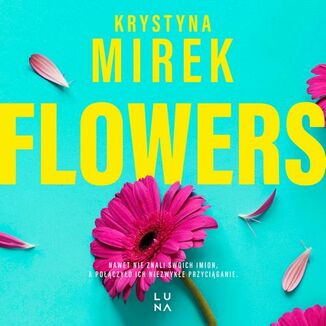 Flowers Krystyna Mirek - okadka audiobooka MP3
