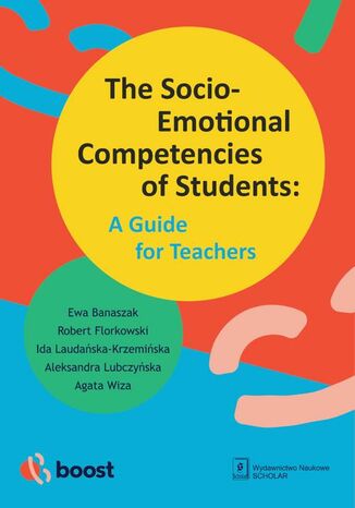 The Socio-Emotional Competencies of Students: A Guide for Teachers