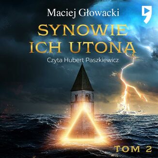 Synowie ich uton Tom 2 Maciej Gowacki - okadka audiobooka MP3