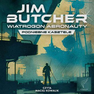 Wiatrogon Aeronauty Jim Butcher - okadka audiobooka MP3