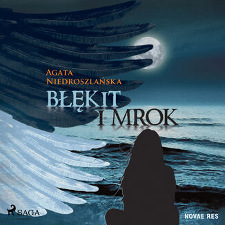 Bkit i mrok Agata Niedroszlaska - okadka audiobooka MP3