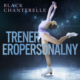 Trener eropersonalny  opowiadanie erotyczne Black Chanterelle - okadka audiobooka MP3