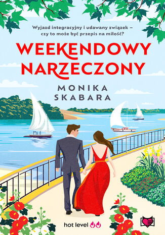 Weekendowy narzeczony Monika Skabara Weekendowy narzeczony Monika Skabara