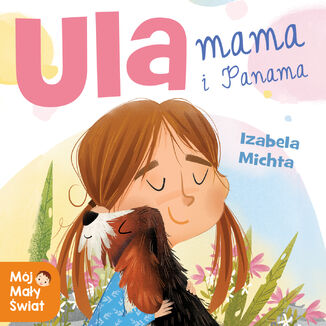 Ula, mama i Panama Izabela Michta - okadka audiobooka MP3