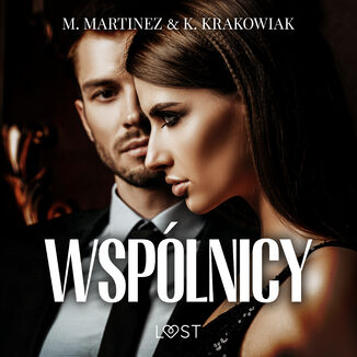 Wsplnicy  opowiadanie erotyczne M. Martinez & K. Krakowiak - okadka audiobooka MP3