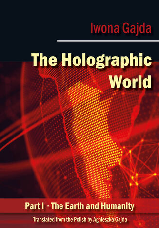 The Holographic World Iwona Gajda - okadka ebooka