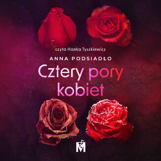 Cztery pory kobiet Anna Podsiado - okadka audiobooka MP3