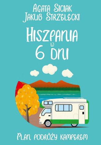 Hiszpania w 6 dni