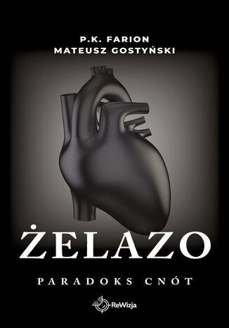 Żelazo. Paradoks Cnót