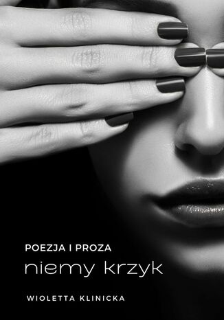 Niemy Krzyk Wioletta Klinicka - okadka ebooka