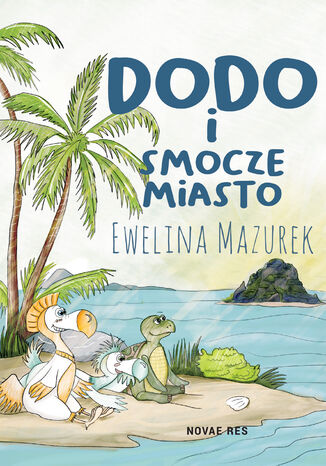 Dodo i smocze miasto Ewelina Mazurek - okadka audiobooka MP3