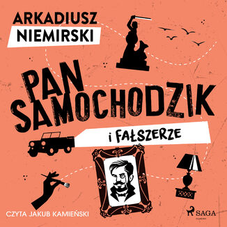 Pan Samochodzik i fałszerze Arkadiusz Niemirski - okładka audiobooka MP3
