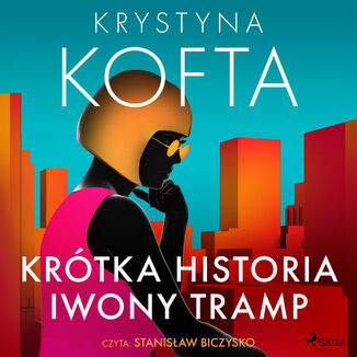 Krtka historia Iwony Tramp Krystyna Kofta - okadka audiobooka MP3