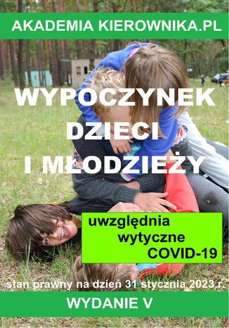 Wypoczynek dzieci i modziey 2023 Arkadiusz Kuranowski - okadka audiobooka MP3