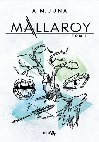 Mallaroy. Tom II A.M. Juna - okadka audiobooks CD