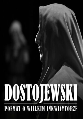 Poemat o wielkim inkwizytorze Fiodor Dostojewski - okadka audiobooks CD