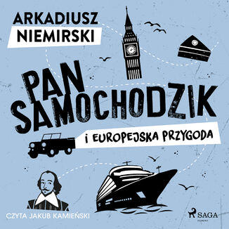 Pan Samochodzik i europejska przygoda Arkadiusz Niemirski - okadka audiobooka MP3