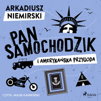 Pan Samochodzik i amerykaska przygoda Arkadiusz Niemirski - okadka audiobooka MP3