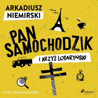Pan Samochodzik i krzy lotaryski Arkadiusz Niemirski - okadka audiobooka MP3
