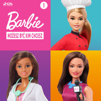 Barbie - Moesz by kim chcesz 1 Mattel - okadka audiobooka MP3