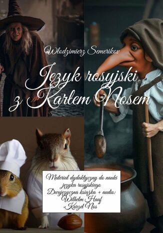 Język rosyjski z Karłem Nosem