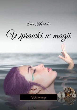 Wprawki wmagii Ewa Kiniorska - okadka audiobooka MP3