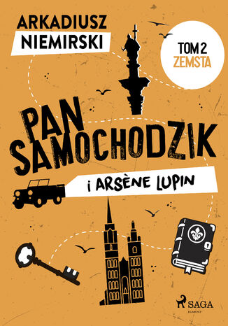 Pan Samochodzik i Arsene Lupin Tom 2 - Zemsta Arkadiusz Niemirski - okadka audiobooks CD