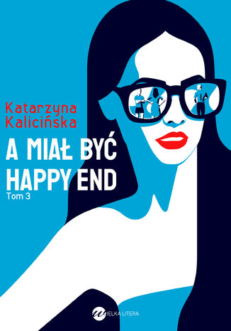 A mia by happy end Katarzyna Kaliciska - okadka ebooka