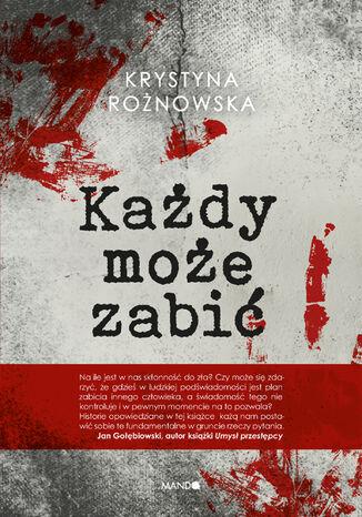 Każdy może zabić. Krystyna Rożnowska