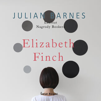 Elizabeth Finch Julian P. Barnes - okadka audiobooka MP3